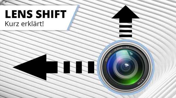 Lens-Shift und Offset - was bedeutet das ?