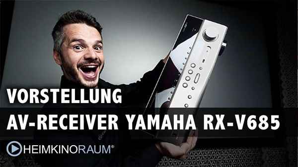 Vorstellung Yamaha RX-V685 7.2 Kanal AV-Receiver