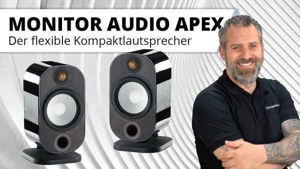 Das Schweizer Taschenmesser unter den Lautsprechern! - Die Monitor Audio Apex!
