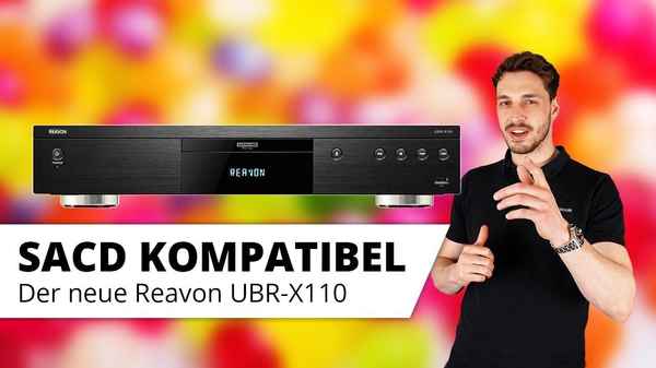 Reavon UBR-X110 - Musik in höchster Qualität geniessen dank SACD Kompatibilität