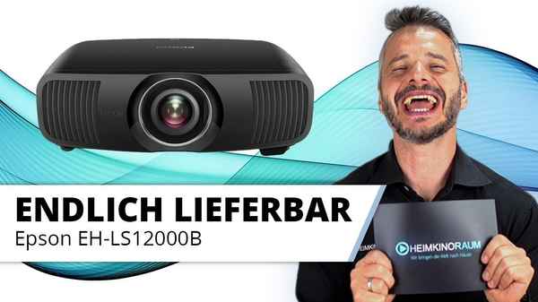 Epson EH-LS12000B - Top Laser 4K Ultra HD HDR Beamer. Endlich verfügbar!