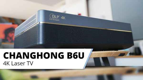 Der Changhong B6U - Laser TV der Extraklasse. Großes Kinobild aus kleiner Box!