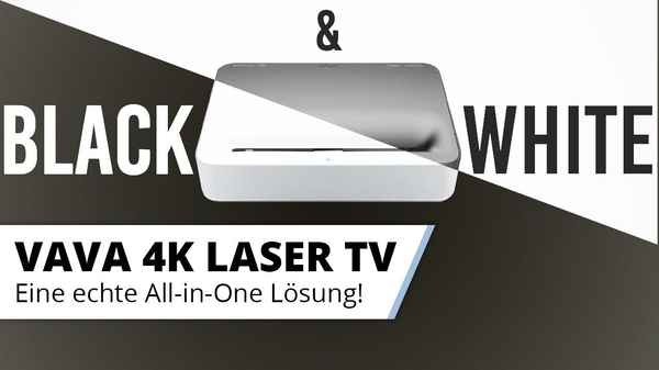 VAVA 4K Laser TV - in Schwarz oder Weiss - Macht in beiden Farben ein Top Bild!
