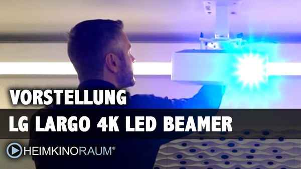 Vorstellung LG Largo4K HU70LS LED Beamer