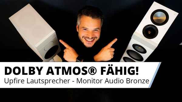 Monitor Audio Bronze AMS Vorstellung - Dolby Atmos Upfire / Aufsatz-Lautsprecher