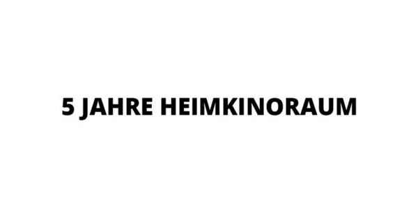 5 Jahre Heimkinoraum