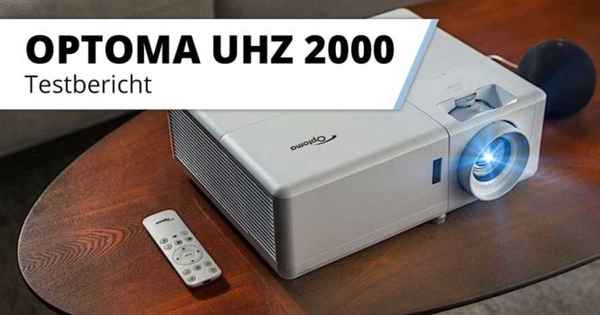Test: Optoma UHZ 2000 Beamer